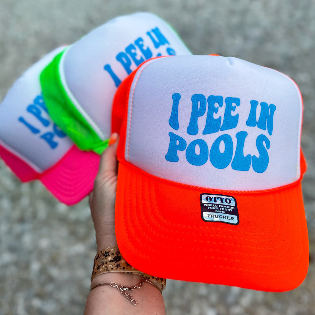 I Pee In Pools Trucker Hat in Multiple Colors