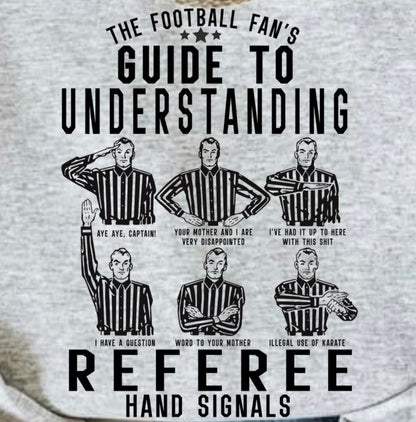 Referee Hand Signals Tee/Sweatshirt