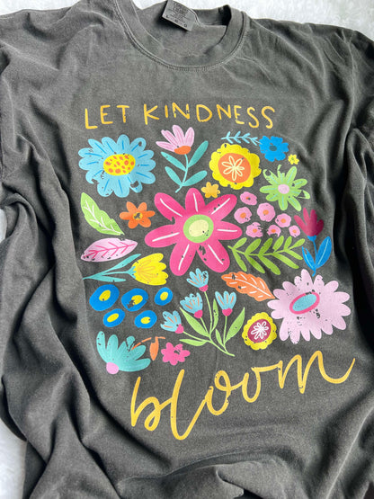 Let Kindness Bloom Tee