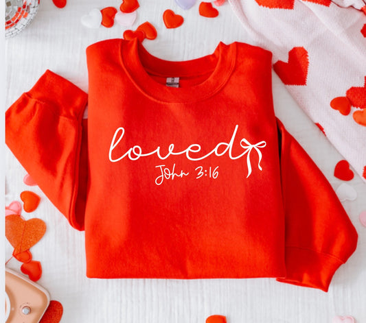 Loved John 3:16 Tee/Sweatshirt