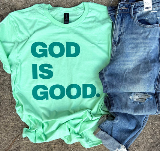 God is Good Tee