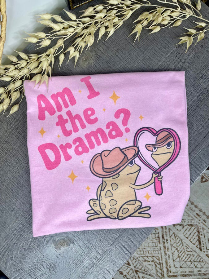 Am I The Drama Tee