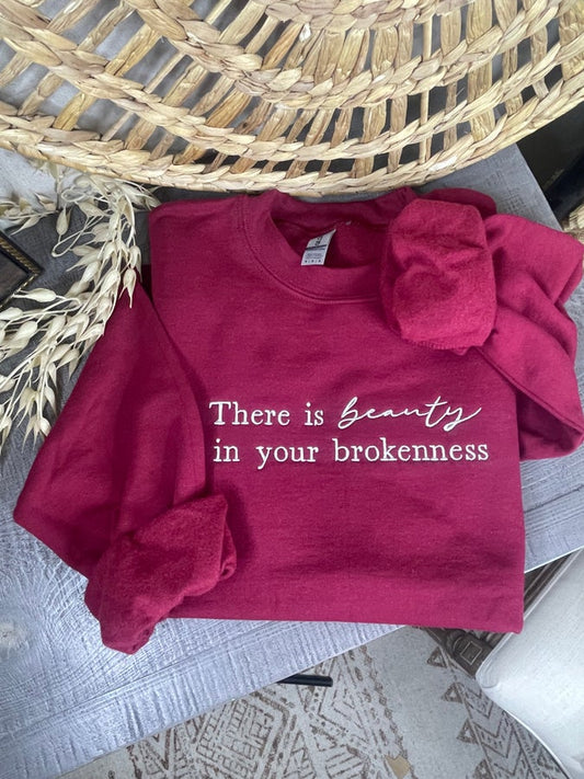 Beauty in Brokenness Embroidered Sweatshirt
